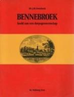 BENNEBROEK / beeld van een dorpsgemeenschap - J.W. Groesbeek, Boeken, Geschiedenis | Stad en Regio, Ophalen of Verzenden, Zo goed als nieuw