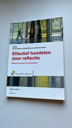M. Groen - Effectief handelen door reflectie, Gelezen, Ophalen of Verzenden, M. Groen, Nederlands