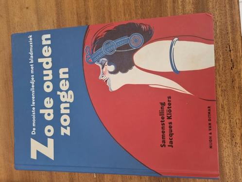 Zo de ouden zongen, Boeken, Muziek, Zo goed als nieuw, Ophalen of Verzenden