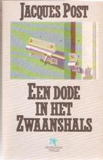 Jacques Post - Een dode in het Zwaanshals, Ophalen of Verzenden, Gelezen, Jacques Post, Nederland