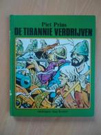 De tirannie verdrijven, Piet Prins, Boeken, Ophalen of Verzenden, Gelezen