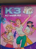 K3 Wordt K4 - Studio 100 leesboek strip, Ophalen of Verzenden, Zo goed als nieuw, Studio 100, Sprookjes