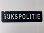 Rijkspolitie bordje 25 x 7/6,5 cm, Nederland, Ophalen