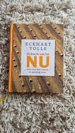 Eckhart Tolle Kracht van het nu., Ophalen of Verzenden, Zo goed als nieuw