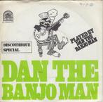 Dan The Banjo Man **Dan The Banjo Man**, Gebruikt, 7 inch, Single, Ophalen of Verzenden