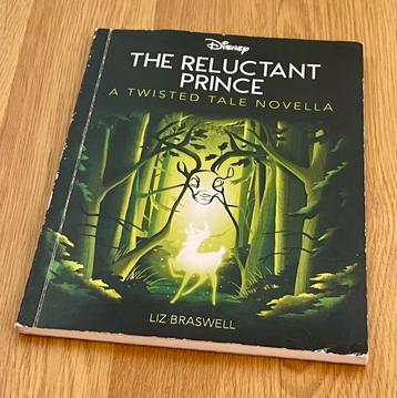 The reluctant prince Liz Braswell  beschikbaar voor biedingen