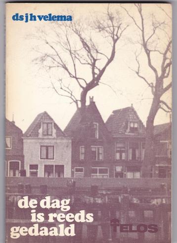 Velema,J.H.-De dag is reeds gedaald (voor ouderen en zieken) beschikbaar voor biedingen