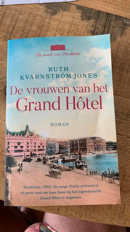 Ruth Kvarnström-Jones - De vrouwen van het Grand Hôtel, Boeken, Literatuur, Zo goed als nieuw, Nederland, Ophalen of Verzenden