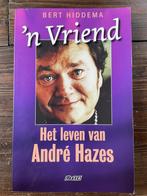 'n Vriend - Het leven van André Hazes, Kunst en Cultuur, Ophalen of Verzenden, Zo goed als nieuw, Bert Hiddema