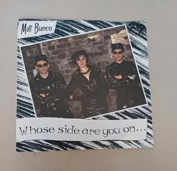 Matt Bianco  - Who's Side Are You On.... beschikbaar voor biedingen