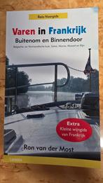 Ron Van der Most - Varen in Frankrijk, Europa, Ron Van der Most, Ophalen of Verzenden, Zo goed als nieuw