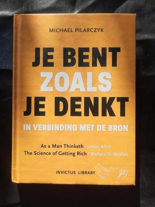 Je Bent Zoals Je Denkt - Michael Pilarczyk, Boeken, Esoterie en Spiritualiteit, Zo goed als nieuw, Achtergrond en Informatie, Spiritualiteit algemeen