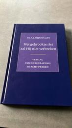 Ds AJ. Wijnmaalen -Het gekrookte riet zal Hij niet verbreken, Ophalen of Verzenden, Zo goed als nieuw, A.J. Wijnmaalen