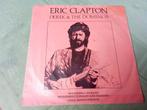 Eric Clapton.       Wonderful tonight.    Layla, Gebruikt, Verzenden, 7 inch, Single