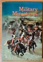 Military Miniatures. The art of making models soldiers, Hobby en Vrije tijd, Ophalen of Verzenden, Zo goed als nieuw