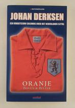 Derksen, Johan - Oranje Boven & Bitter