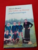 GESIGNEERD Alle ballen op Heintje. Hugo Borst., Ophalen of Verzenden, Zo goed als nieuw, Balsport