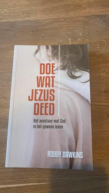 Robby Dawkins - Doe wat Jezus deed beschikbaar voor biedingen