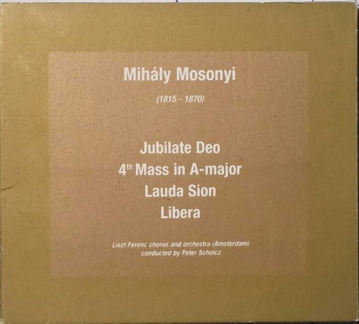 Mihály Mosonyi - Jubilate Deo, 4th Mass, Lauda Sion, Cd's en Dvd's, Cd's | Klassiek, Gebruikt, Vocaal, Romantiek, Ophalen of Verzenden