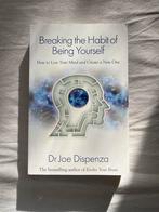 Breaking The Habit - Dr. Joe Dispenza, Boeken, Psychologie, Ophalen of Verzenden, Zo goed als nieuw, Cognitieve psychologie, Joe Dispenza