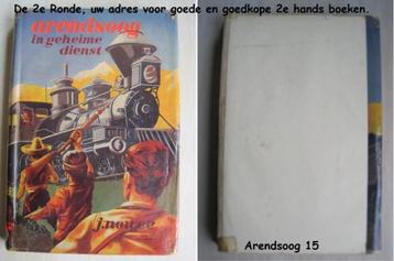 660 - Arendsoog in geheime dienst - J. Nowee