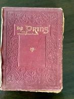 Weekblad de Prins 10e jaargang ingebonden 1910, Ophalen of Verzenden, Zie beschrijving