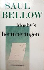 Saul Bellow - Mosby's herinneringen (Ex.1), Boeken, Ophalen of Verzenden, Gelezen, Amerika