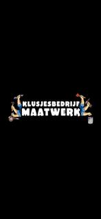KlusjesBedrijf  Maatwerk   Allround klusser&schilder