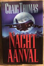 Craig Thomas - Nachtaanval, Europa overig, Ophalen of Verzenden, Craig Thomas, Gelezen