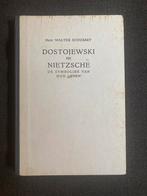 Prof. Walter Schubart - Dostojevski en Nietzsche, Ophalen of Verzenden