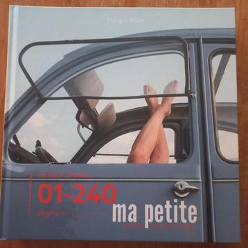 2CV Ma Petitejoie de vivre pur sang.-Margré Mijer.  beschikbaar voor biedingen