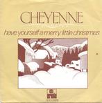 Cheyenne - Have Yourself a merry little christmas, Diversen, Ophalen of Verzenden, Zo goed als nieuw
