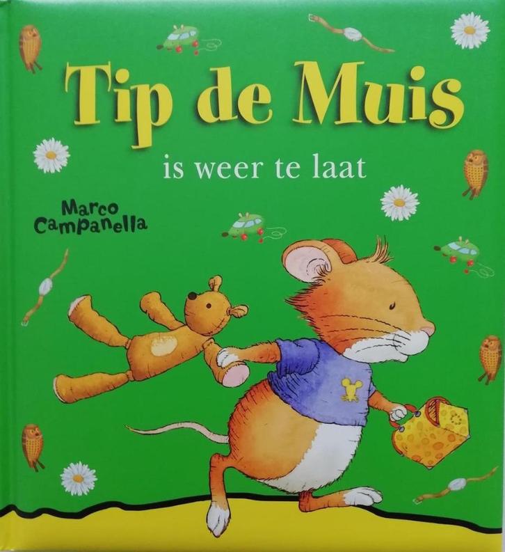 Kinderboek - Tip de Muis, Boeken, Kinderboeken | Baby's en Peuters, Zo goed als nieuw, 3 tot 4 jaar, Ophalen of Verzenden
