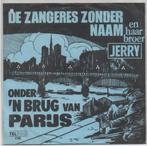Zangeres zonder naam en broer Jerry Bey- Onder 'n Brug, Cd's en Dvd's, Vinyl | Nederlandstalig, Verzenden, Gebruikt, Overige formaten