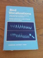 Bird vocalizations. Hinde, R.A; Thorpe, W.H., Ophalen of Verzenden, Zo goed als nieuw