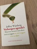 Verborgen Agenda's - Jeffrey Wijnberg, Boeken, Ophalen of Verzenden, Gelezen, Sociale psychologie