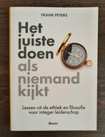 Het juiste doen als niemand kijkt leiderschap Frank Peters, Ophalen of Verzenden, Zo goed als nieuw, Frank Peters
