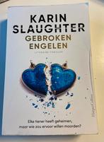 Gebroken Engelen - Karin Slaughter, Gelezen, Ophalen of Verzenden, Nederland, Karin Slaughter