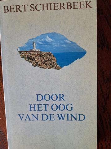BERT SCHIERBEEK - DOOR HET OOG VAN DE WIND (1988) beschikbaar voor biedingen