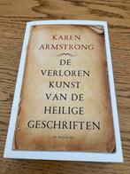 De Verloren Kunst van de Heilige Geschriften, Ophalen of Verzenden, Zo goed als nieuw, Karen armstrong, Overige religies