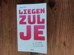 Jeffrey Dral - Liegen zul je, Jeffrey Dral, Ophalen of Verzenden, Zo goed als nieuw, Nederland