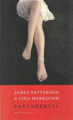 Partnerruil - James Patterson & Liza Marklund, Boeken, Ophalen of Verzenden, Gelezen, Nederland