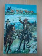Het Wilde Westen 1 De geheimzinnige Kolonel. Jaap  v/d Horst, Boeken, Kinderboeken | Jeugd | 10 tot 12 jaar, Ophalen of Verzenden