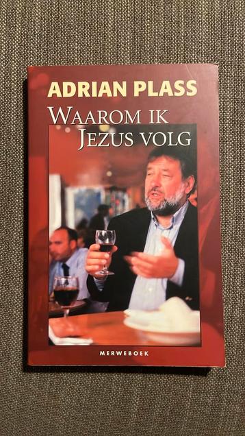 Adrian Plass - Waarom ik Jezus volg beschikbaar voor biedingen