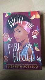 Whit the Fire on High, Boeken, Elizabeth Acevedo, Ophalen of Verzenden, Zo goed als nieuw