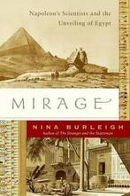 Mirage Napoleon's Scientists and the Unveiling of Egypt, Ophalen of Verzenden, 20e eeuw of later, Nieuw