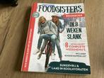 Foodsisters Kookboek - In 8 Weken Slank, Boeken, Gelezen, Voorgerechten en Soepen, Ophalen of Verzenden, Gezond koken
