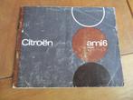 NL instructieboek Citroen Ami 6 Break 1967, Ophalen of Verzenden