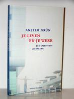 Anselm Grün - Je leven en je werk, Ophalen of Verzenden, Zo goed als nieuw, Christendom | Katholiek