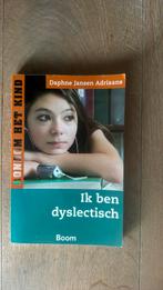 Daphne Jansen Adriaans - Ik ben dyslectisch, Ophalen of Verzenden, Zo goed als nieuw, Daphne Jansen Adriaans